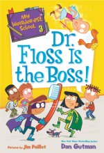 Cover art for My Weirder-est School #3: Dr. Floss Is the Boss!