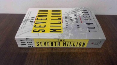 Cover art for The Seventh Million: The Israelis and the Holocaust