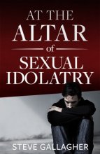 Cover art for At The Altar Of Sexual Idolatry