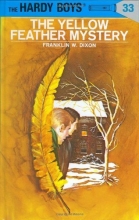 Cover art for The Yellow Feather Mystery (Hardy Boys, Book 33)