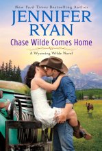 Cover art for Chase Wilde Comes Home: A Western Romance (Wyoming Wilde, 1)