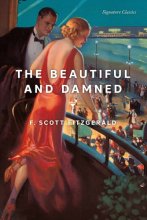 Cover art for The Beautiful and Damned (Signature Editions)