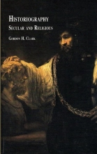 Cover art for Historiography: Secular and Religious