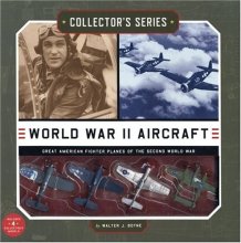 Cover art for Collector's Series: World War II Aircraft: Great American Fighter Planes of the Second World War