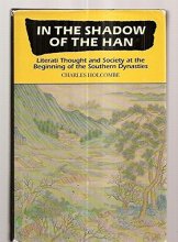Cover art for In the Shadow of the Han: Literati Thought and Society at the Beginning of the Southern Dynasties