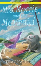 Cover art for Mrs. Morris and the Mermaid (A Salem B&B Mystery)