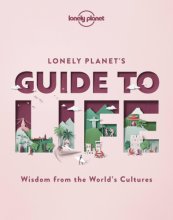 Cover art for Lonely Planet's Guide to Life