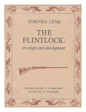 Cover art for The Flintlock: its Origin and Development