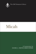 Cover art for Micah: A Commentary (The Old Testament Library)