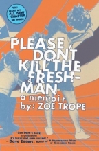 Cover art for Please Don't Kill the Freshman: A Memoir