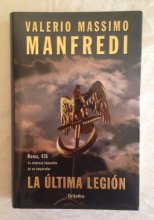 Cover art for La ultima legion / The Last Legion (Spanish Edition)