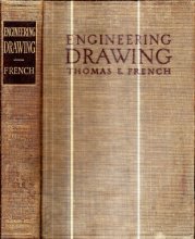 Cover art for 1947 ENGINEERING DRAWING FOR STUDENTS & DRAFTSMEN ILLUSTRATED ENGINEERS [Hardcover] THOMAS E. FRENCH & CHARLES J. VIERCK