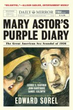 Cover art for Mary Astor's Purple Diary: The Great American Sex Scandal of 1936