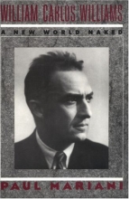 Cover art for William Carlos Williams: A New World Naked