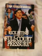 Cover art for Full-Court Pressure: A Year in Kentucky Basketball