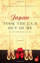 Cover art for Japan Took the J.A.P. Out of Me