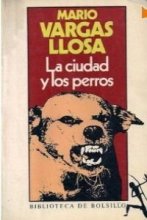 Cover art for La ciudad y los perros/ The Time of the Hero (Spanish Edition)