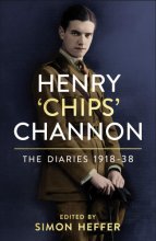 Cover art for Henry 'Chips' Channon: The Diaries (Volume 1): 1918-38