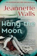 Cover art for Hang the Moon: A Novel