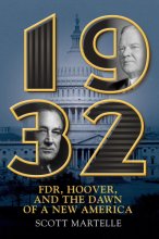 Cover art for 1932: FDR, Hoover and the Dawn of a New America