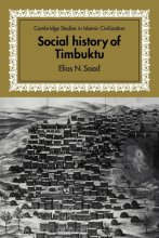 Cover art for Social History of Timbuktu: The Role of Muslim Scholars and Notables 1400–1900 (Cambridge Studies in Islamic Civilization)