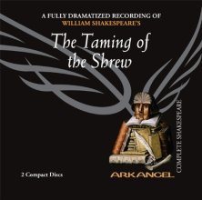 Cover art for The Taming of the Shrew (Arkangel Complete Shakespeare)