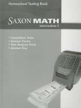 Cover art for Saxon Math Intermediate 5 Homeschool Testing Book (Saxon Homeschool Intermediate 5)
