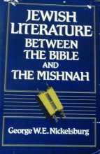 Cover art for Jewish Literature Between the Bible and the Mishnah: An Historical and Literary Introduction