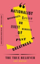 Cover art for The True Believer: Thoughts on the Nature of Mass Movements