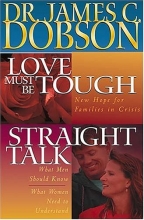 Cover art for Dobson 2-in-1: Love Must Be Tough/straight Talk