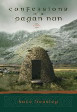 Cover art for Confessions of a Pagan Nun: A Novel