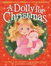 Cover art for A Dolly for Christmas: The True Story of a Family's Christmas Miracle