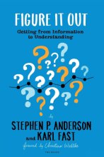 Cover art for Figure It Out: Getting from Information to Understanding