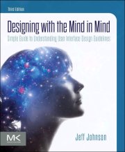 Cover art for Designing with the Mind in Mind: Simple Guide to Understanding User Interface Design Guidelines