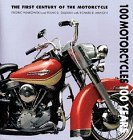 Cover art for 100 Motorcycles, 100 Years: The First Century of the Motorcycle
