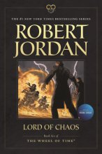 Cover art for Lord of Chaos: Book Six of 'The Wheel of Time' (Wheel of Time, 6)