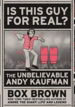 Cover art for Is This Guy For Real?: The Unbelievable Andy Kaufman