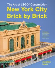 Cover art for The Art of LEGO Construction: New York City Brick by Brick