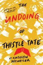 Cover art for The Undoing of Thistle Tate