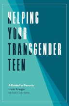 Cover art for Helping Your Transgender Teen, 2nd Edition