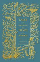 Cover art for Tales of the Marvellous and News of the Strange: The First English Translation of a Medieval Arab Fantasy Collection (A Penguin Classics Hardcover)