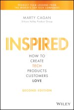 Cover art for Inspired: How to Create Tech Products Customers Love (Silicon Valley Product Group)