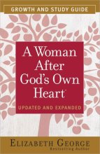 Cover art for A Woman After God's Own Heart Growth and Study Guide