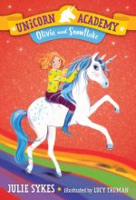 Cover art for Unicorn Academy #6: Olivia and Snowflake
