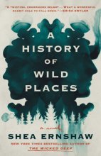 Cover art for A History of Wild Places: A Novel