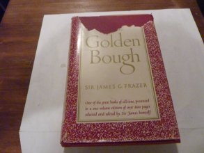 Cover art for THE GOLDEN BOUGH ONE-VOLUME ABRIDGED EDITION (IMPERIAL EDITION A STUDY IN MAGIC AND RELIGION, ABRIDGED)