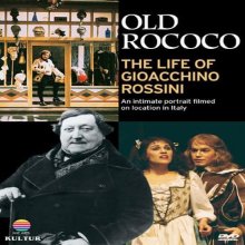 Cover art for Old Rococo: The Life of Gioacchino Rossini