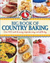 Cover art for Gooseberry Patch Big Book of Country Baking: Over 400 sweet & savory recipes for every meal of the day