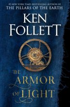 Cover art for The Armor of Light: A Novel (Kingsbridge)