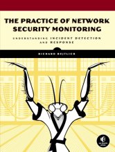 Cover art for The Practice of Network Security Monitoring: Understanding Incident Detection and Response